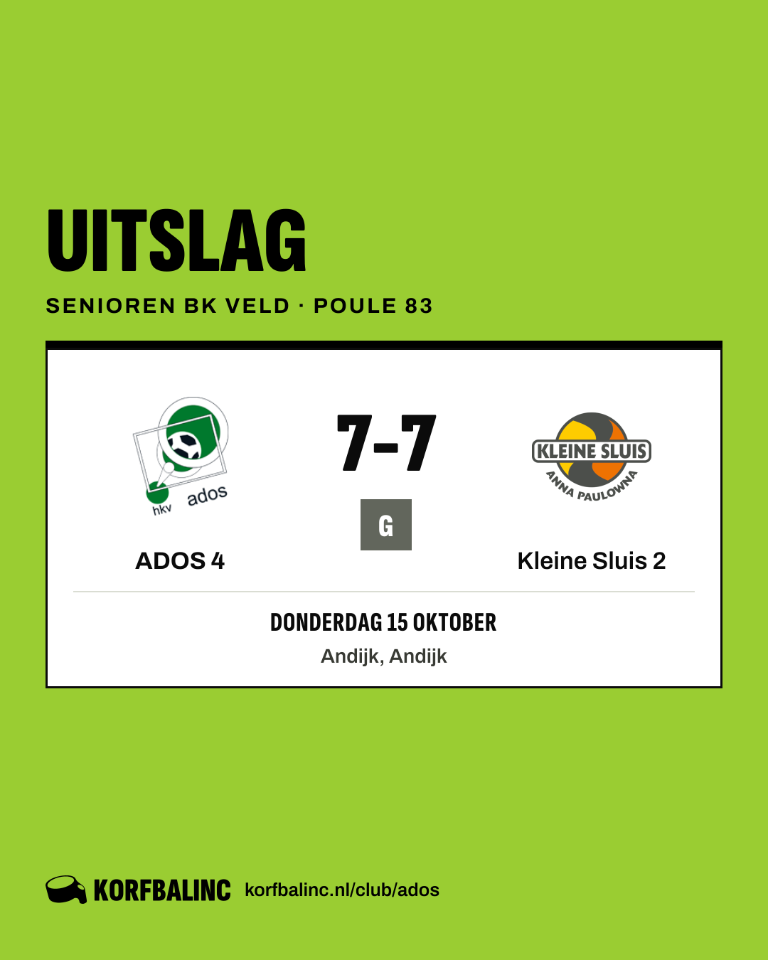 ADOS 4 - Kleine Sluis 2