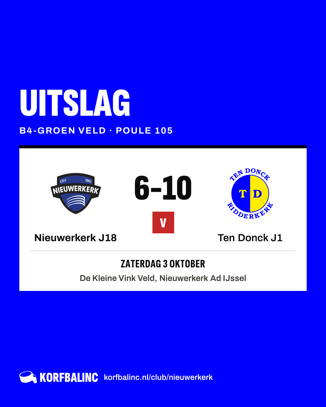 Nieuwerkerk J18 - Ten Donck J1