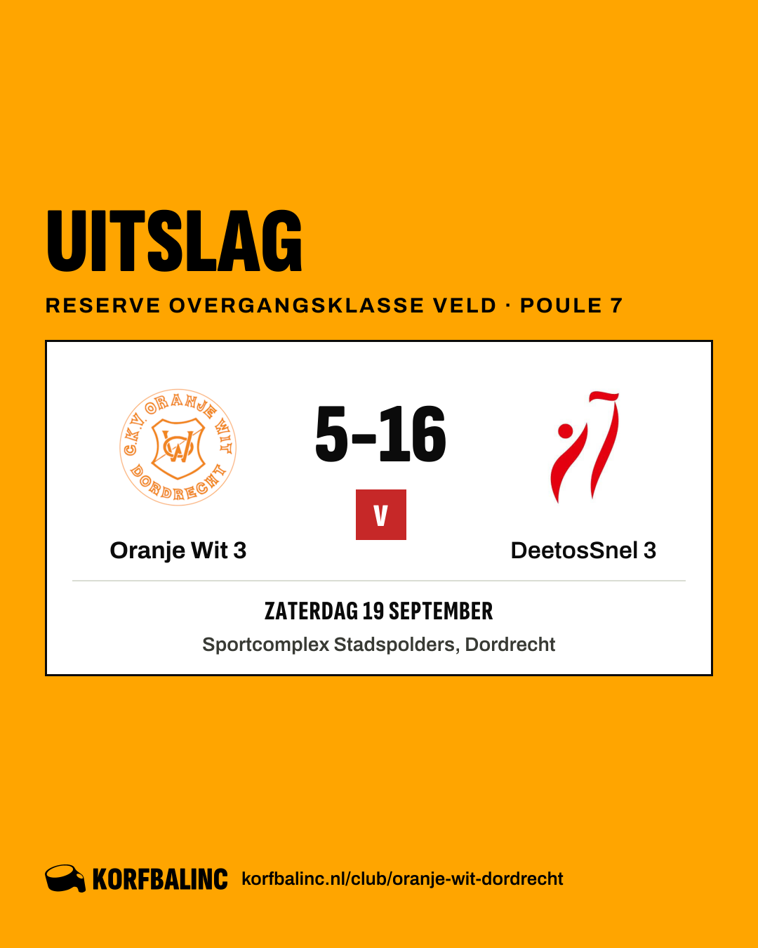 Oranje Wit 3 - DeetosSnel 3