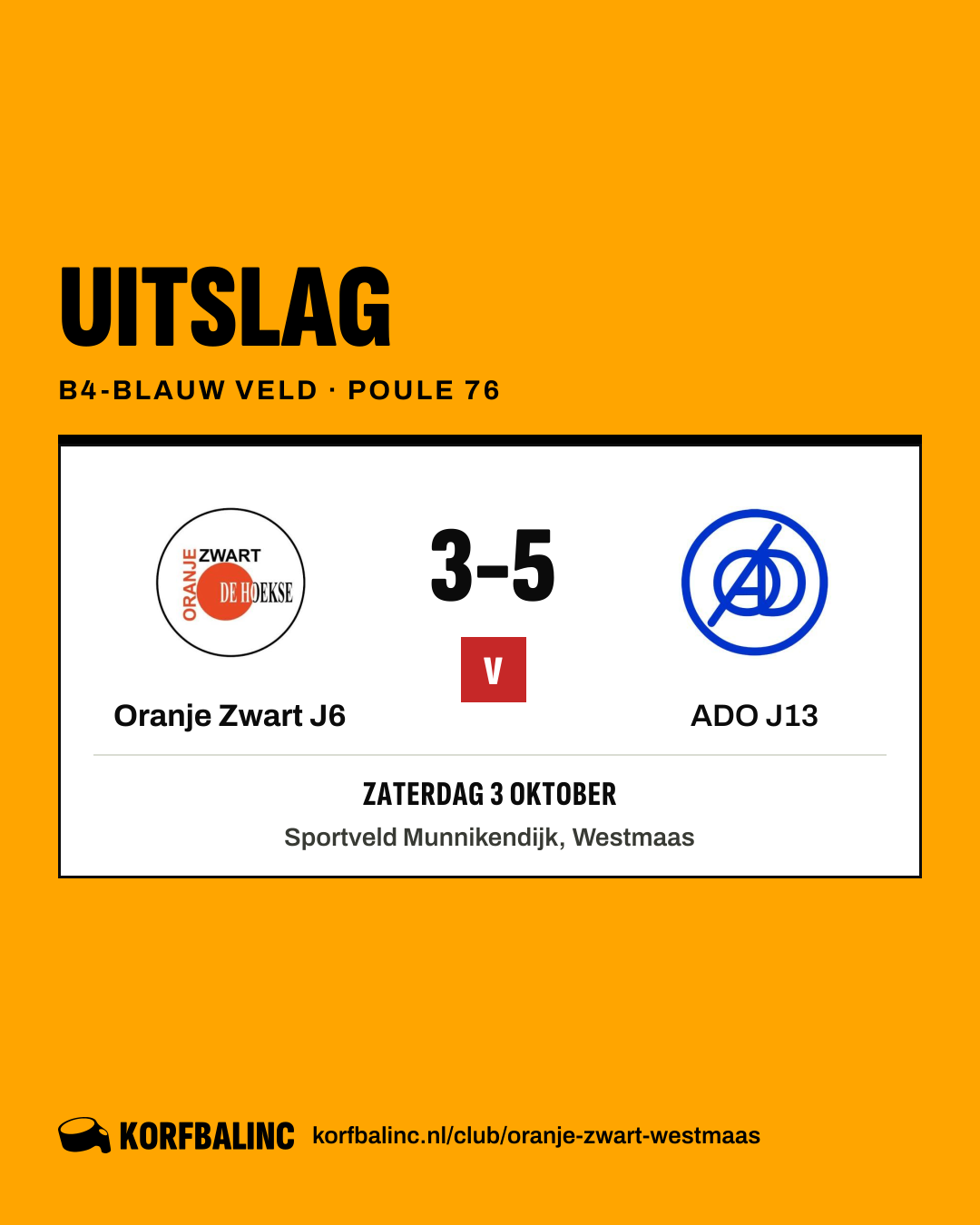 Oranje Zwart J6 - ADO J13