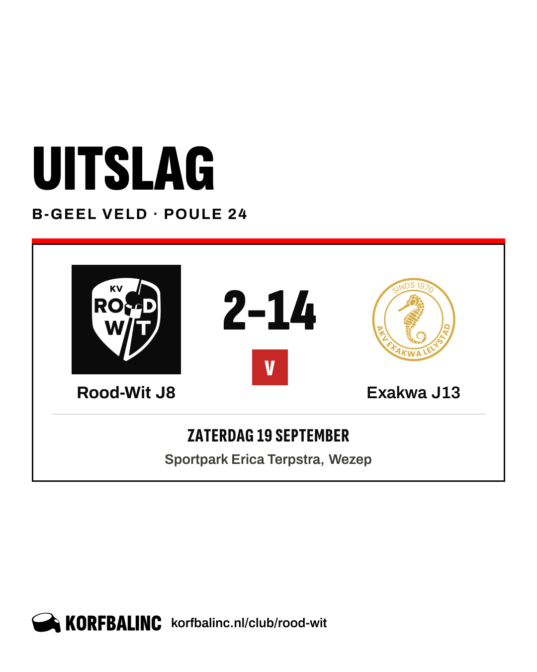 Rood-Wit J8 - Exakwa J13
