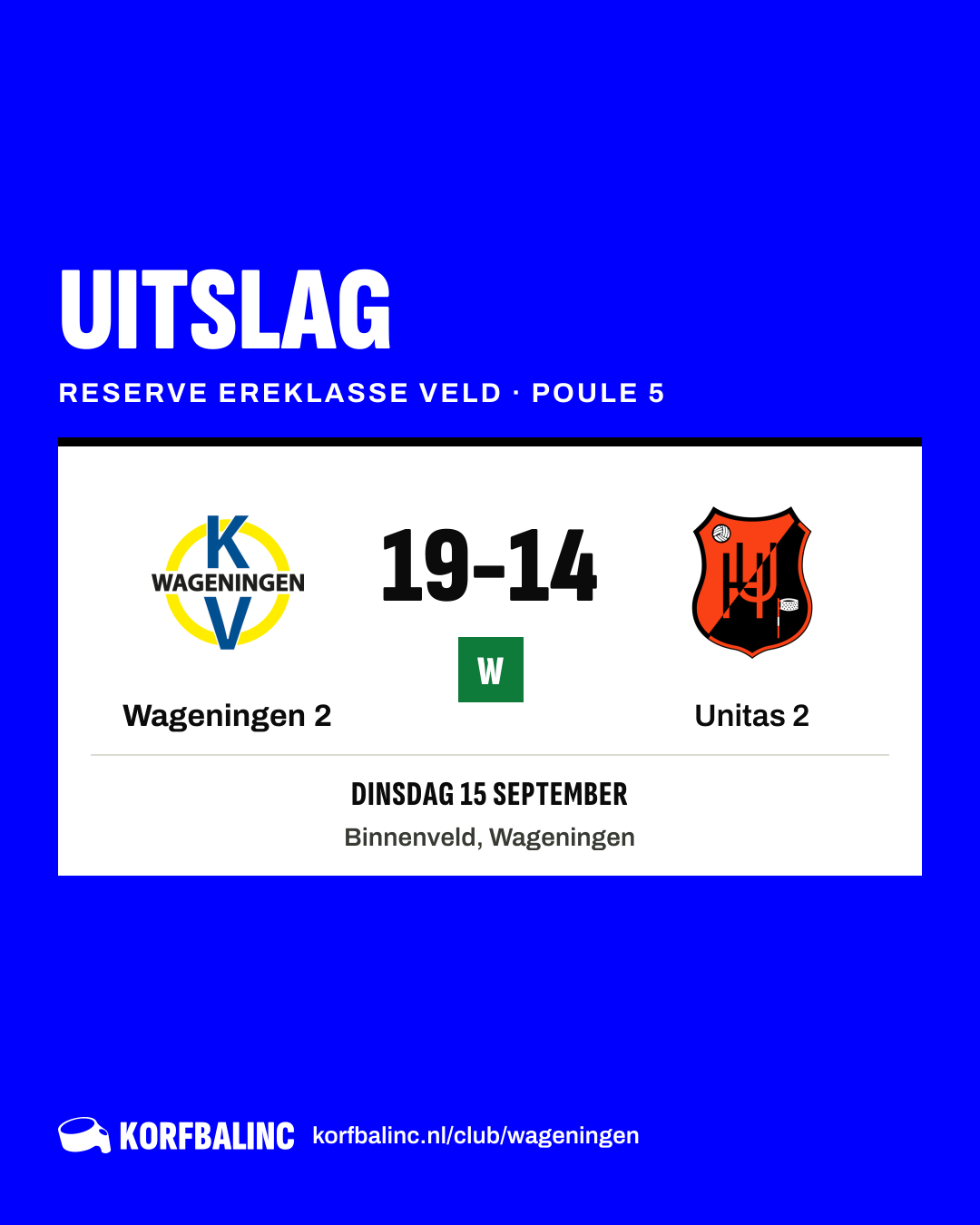 Wageningen 2 - Unitas 2